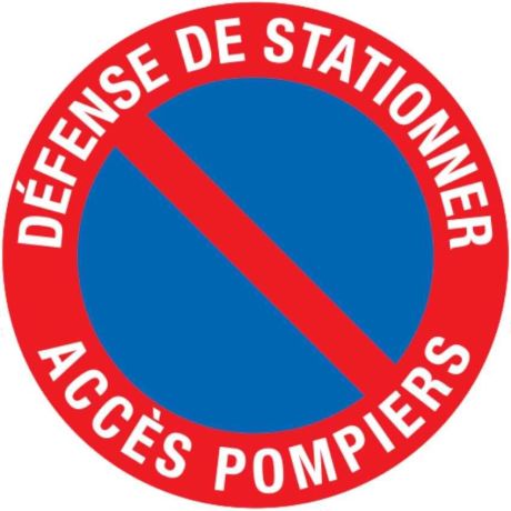 Panneau Interdit de stationner - Accès pompiers