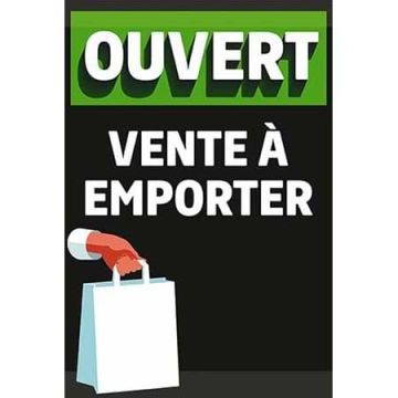 Affiche "Ouvert - Vente à emporter"