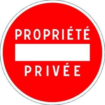 Panneau sens interdit propriété privée