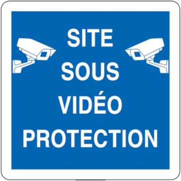 Panneau Site sous vidéos protection