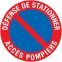 Panneau Interdit de stationner - Accès pompiers