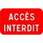 Panneau Accès interdit